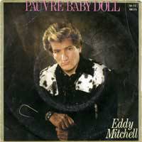 Eddy Mitchell : Pauvre Baby Doll